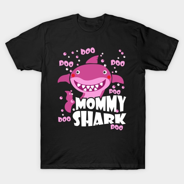 Mommy Shark DOO DOO DOO T-Shirt Mother's Day Gift T-Shirt by Essinet